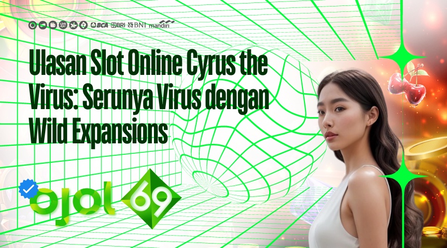 ulasan slot online cyrus the virus