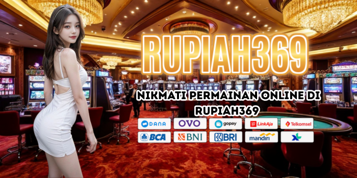 Nikmati Permainan Online di Rupiah369 U7